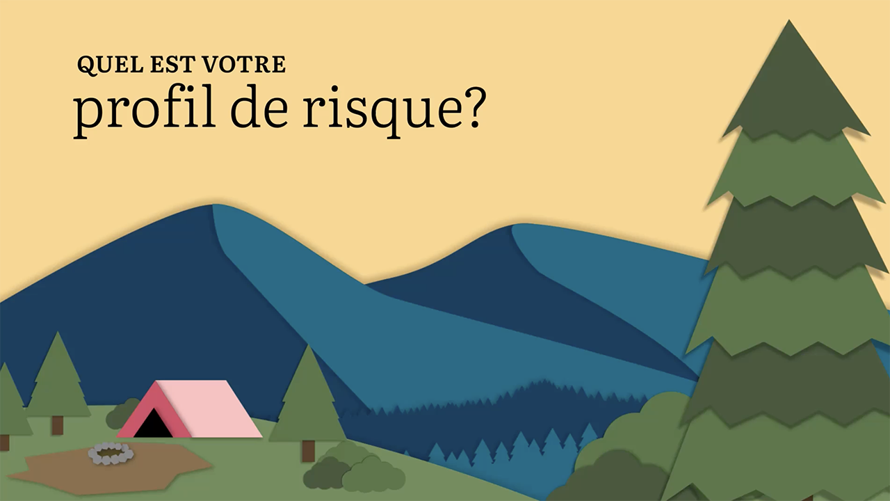 Quel est votre profil de risque?